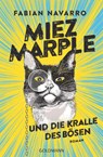 Miez Marple und die Kralle des Bösen - Fabian Navarro - 9783442206308