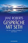 Gespräche mit Seth - Jane Roberts - 9783442215812