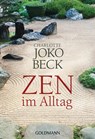 Zen im Alltag - Charlotte Joko Beck - 9783442219612
