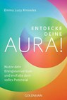 Entdecke deine Aura! - Emma Lucy Knowles - 9783442223466