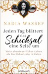 Jeden Tag blättert das Schicksal eine Seite um - Nadia Wassef - 9783442315840