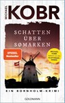 Schatten über Sømarken - Michael Kobr - 9783442316915