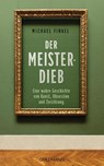 Der Meisterdieb - Michael Finkel - 9783442317431