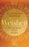Weisheit - Christiane Northrup - 9783442342198