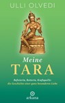 Meine Tara - Ulli Olvedi - 9783442342785