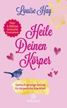 Heile deinen Körper - Louise Hay - 9783442345823