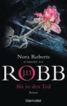 Bis in den Tod - J. D. Robb ; Nora Roberts - 9783442356324