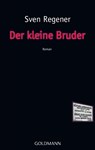 Der kleine Bruder - Sven Regener - 9783442470310