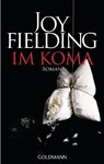 Im Koma - Joy Fielding - 9783442473496
