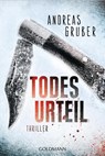 Todesurteil - Andreas Gruber - 9783442480258