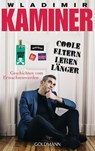 Coole Eltern leben langer - Wladimir Kaminer - 9783442484454