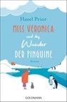 Miss Veronica und das Wunder der Pinguine - Hazel Prior - 9783442492053