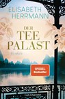 Der Teepalast - Elisabeth Herrmann - 9783442492114