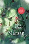 Maman - Sylvie Schenk - 9783442495689