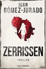 Zerrissen - Juan Gómez-Jurado - 9783442495726