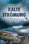 Kalte Strömung - Hendrik Berg - 9783442496280
