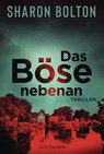 Das Böse nebenan - Sharon Bolton - 9783442496709