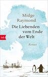 Die Liebenden vom Ende der Welt - Midge Raymond - 9783442714209