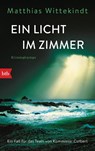 Ein Licht im Zimmer - Matthias Wittekindt - 9783442714292