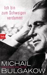 Ich bin zum Schweigen verdammt - Michail Bulgakow - 9783442714773