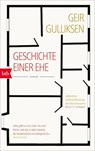 Geschichte einer Ehe - Geir Gulliksen - 9783442716180