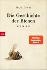 Die Geschichte der Bienen - Maja Lunde - 9783442717415