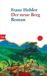 Der neue Berg - Franz Hohler - 9783442737864