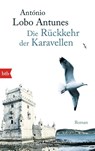 Die Rückkehr der Karavellen - António Lobo Antunes - 9783442747795