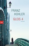 Gleis 4 - Franz Hohler - 9783442748327