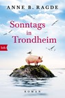 Sonntags in Trondheim - Anne B. Ragde - 9783442757374