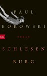 Schlesenburg - Paul Bokowski - 9783442759408