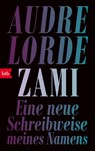 Zami - Audre Lorde - 9783442774098