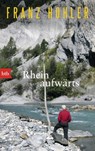 Rheinaufwärts - Franz Hohler - 9783442774791