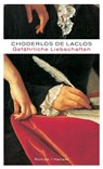 Gefährliche Liebschaften - Pierre Choderlos de Laclos - 9783446203839