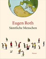 Sämtliche Menschen - Eugen Roth - 9783446240377