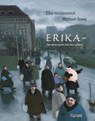 Erika - Michael Sowa ; Elke Heidenreich - 9783446242203