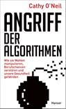 Angriff der Algorithmen - Cathy O'Neil - 9783446256682