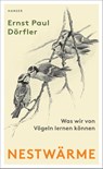 Nestwärme - Ernst Paul Dörfler - 9783446261853