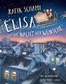 Elisa oder Die Nacht der Wünsche - Rafik Schami ; Gerda Raidt - 9783446264410
