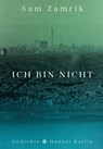 Ich bin nicht - Sam Zamrik - 9783446273825