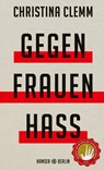Gegen Frauenhass - Christina Clemm - 9783446277311