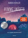 Himmelwärts - Karen Köhler - 9783446279223