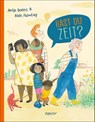 Hast du Zeit? - Antje Bones ; Nele Palmtag - 9783446279285
