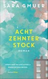Achtzehnter Stock - Sara Gmuer - 9783446282780