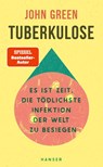 Tuberkulose - John Green - 9783446284432