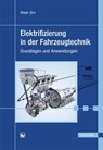 Elektrifizierung i.d.Fahrzeugt. - Zirn - 9783446450943