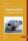 Elektromobilität - KARLE,  Anton - 9783446450998