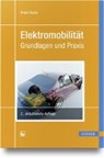 Karle, A: Elektromobilität - KARLE,  Anton - 9783446456570