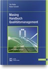 Masing Handbuch Qualitätsmanagement - PFEIFER,  Tilo ; Schmitt, Robert - 9783446462304