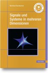 Signale und Systeme in mehreren Dimensionen - Bernhard Bundschuh - 9783446467071